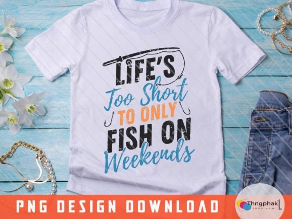 Fish On Weekends Funny Fishing Png
