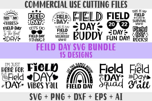 Funny Field Day 2022 Graphics for T-Shirt Designs