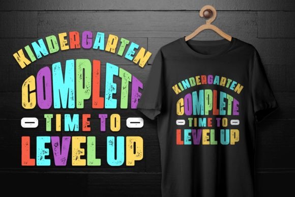 Kindergarten Level Complete T-Shirt Graphics for Branding