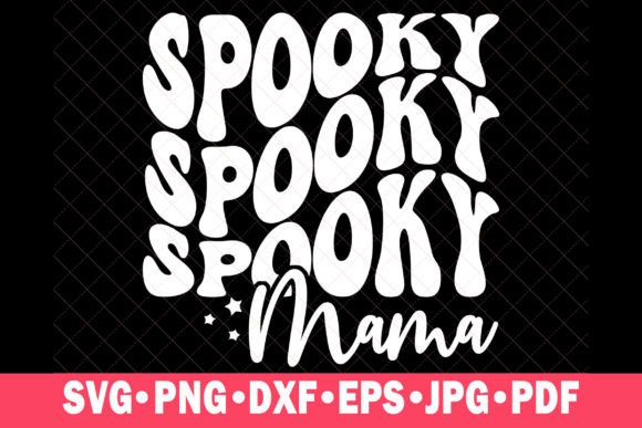Spooky Mama SVG Retro Mom Halloween PNG