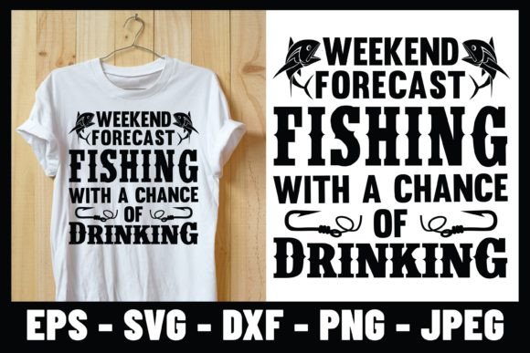 Weekend Forecast Fishing Funny Design